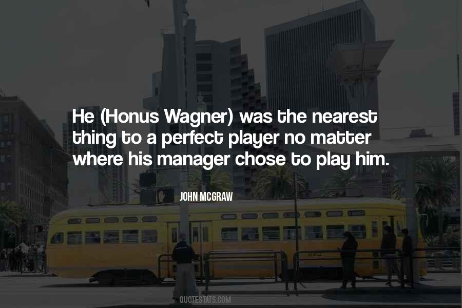John McGraw Quotes #358326