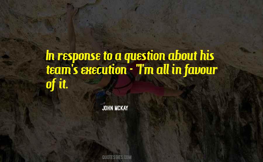 John McKay Quotes #268890