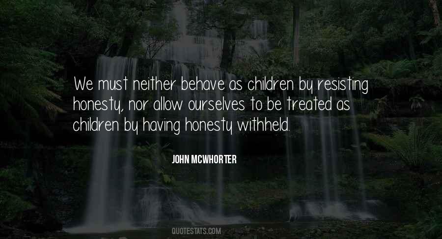 John McWhorter Quotes #28774