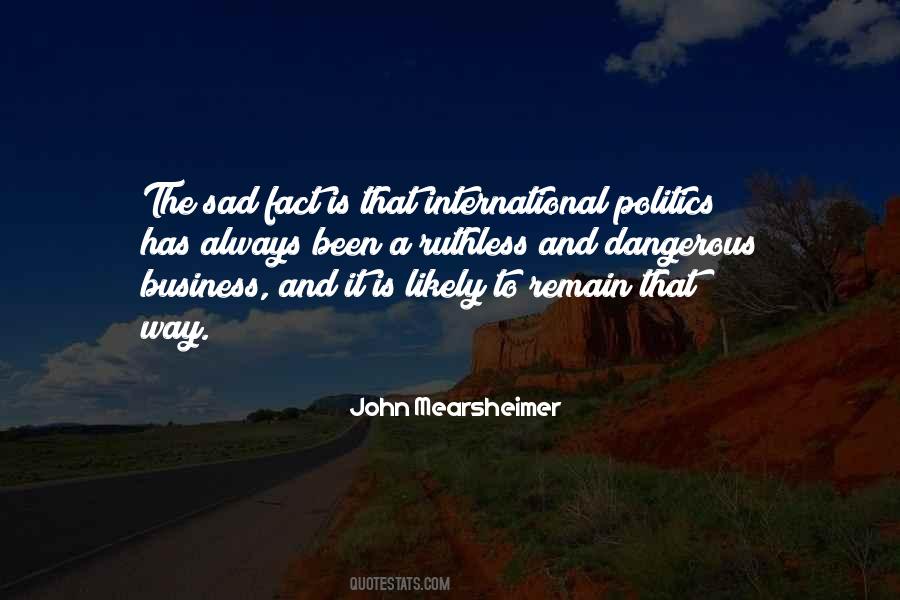 John Mearsheimer Quotes #1251951