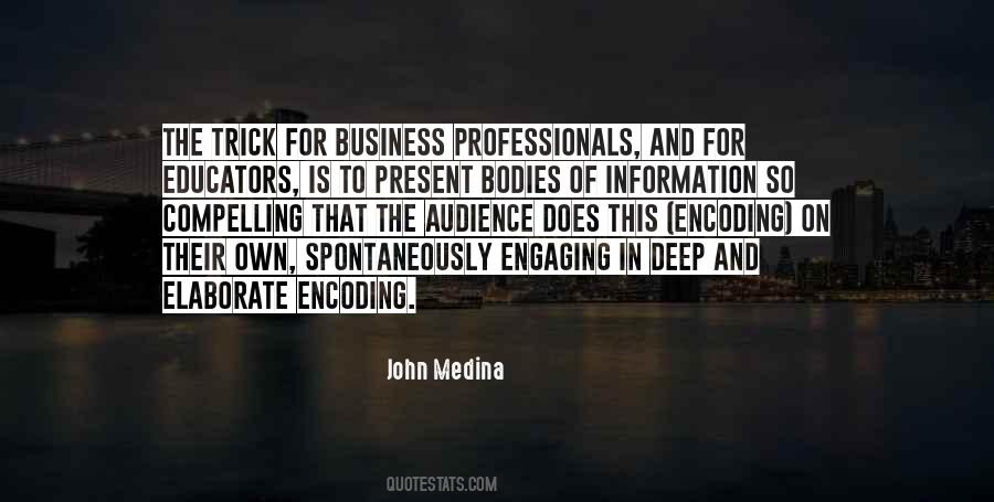 John Medina Quotes #1457025