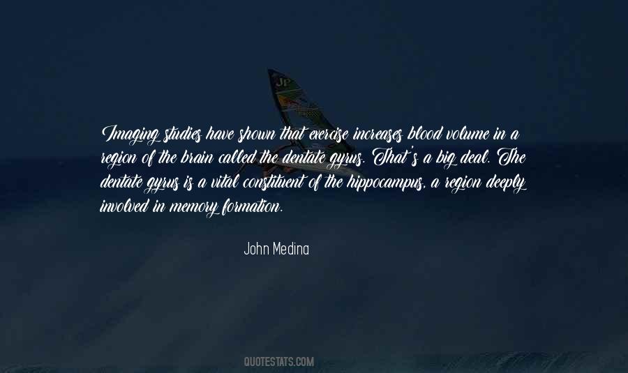 John Medina Quotes #1494571
