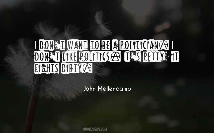 John Mellencamp Quotes #1481638