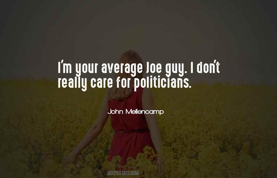 John Mellencamp Quotes #215032