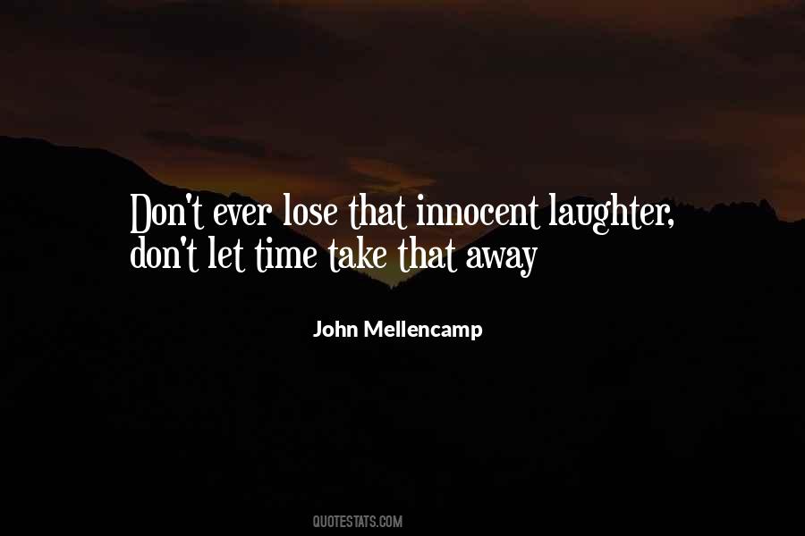 John Mellencamp Quotes #295030