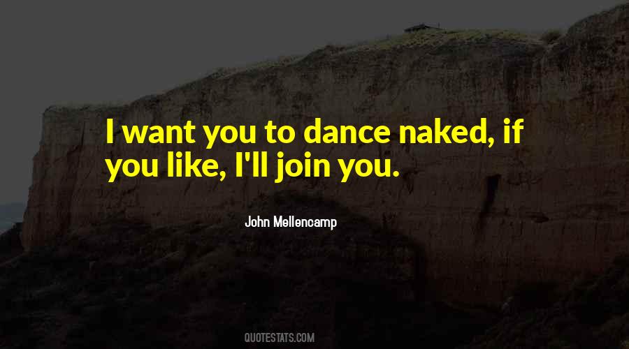 John Mellencamp Quotes #915885