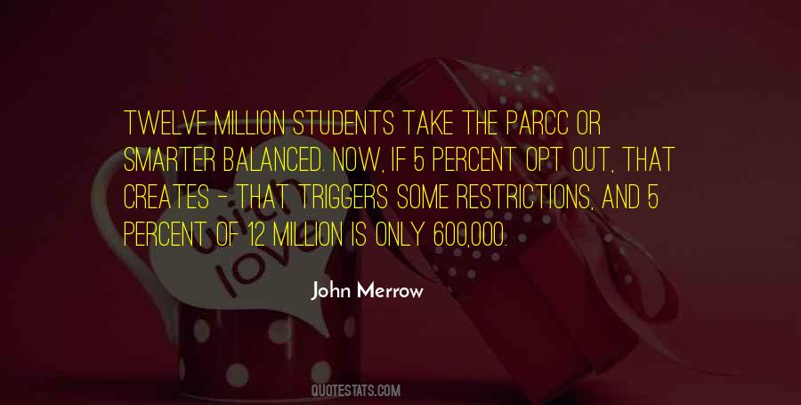 John Merrow Quotes #1003560