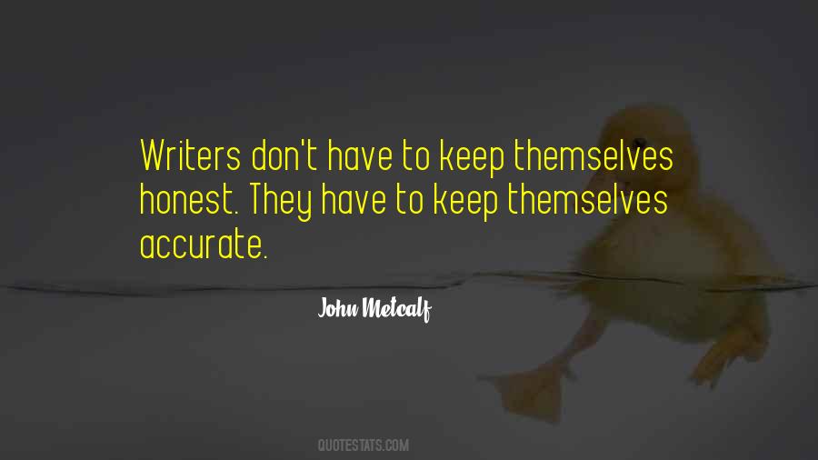 John Metcalf Quotes #547127 John Metcalf Quotes #547127