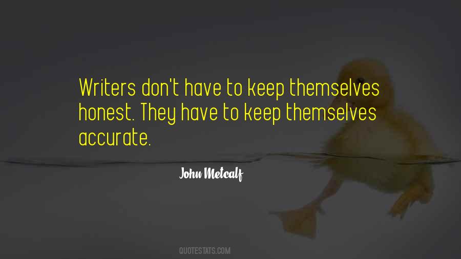 John Metcalf Quotes #547127