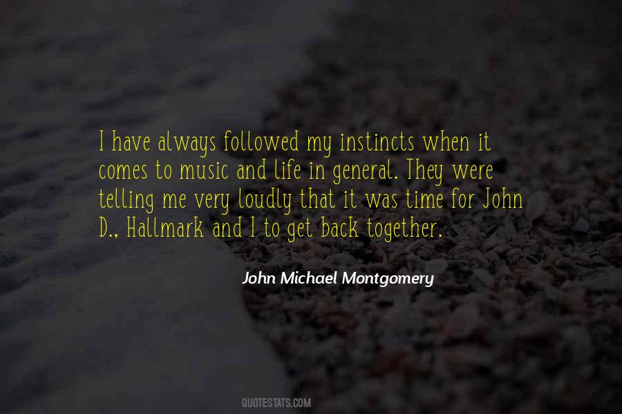 John Michael Montgomery Quotes #1670202