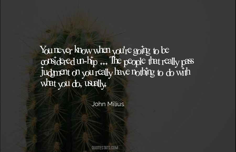 John Milius Quotes #1740705