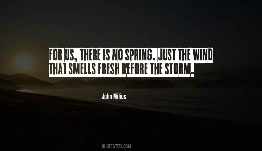 John Milius Quotes #828461