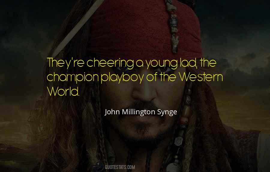 John Millington Synge Quotes #245492