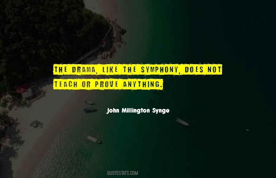 John Millington Synge Quotes #267336