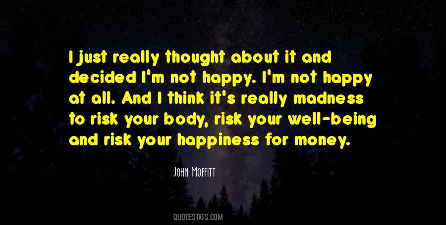 John Moffitt Quotes #726958