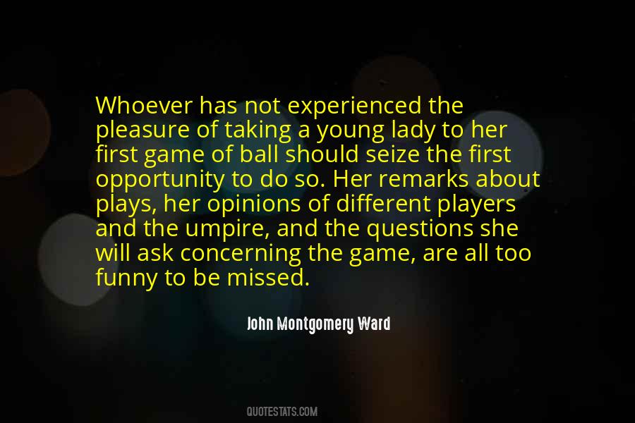John Montgomery Ward Quotes #118590