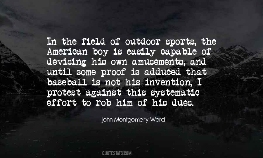 John Montgomery Ward Quotes #444991