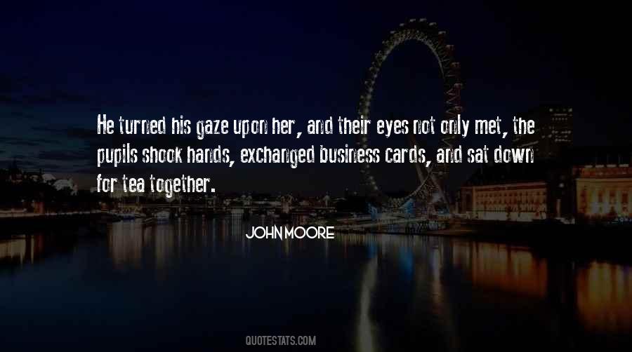 John Moore Quotes #1252515