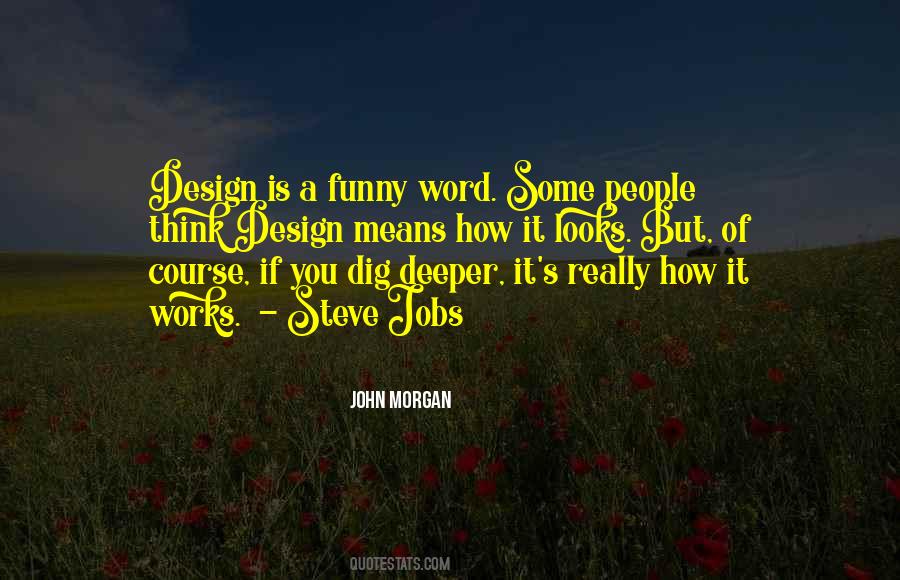 John Morgan Quotes #1633032