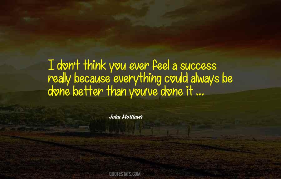 John Mortimer Quotes #1504826