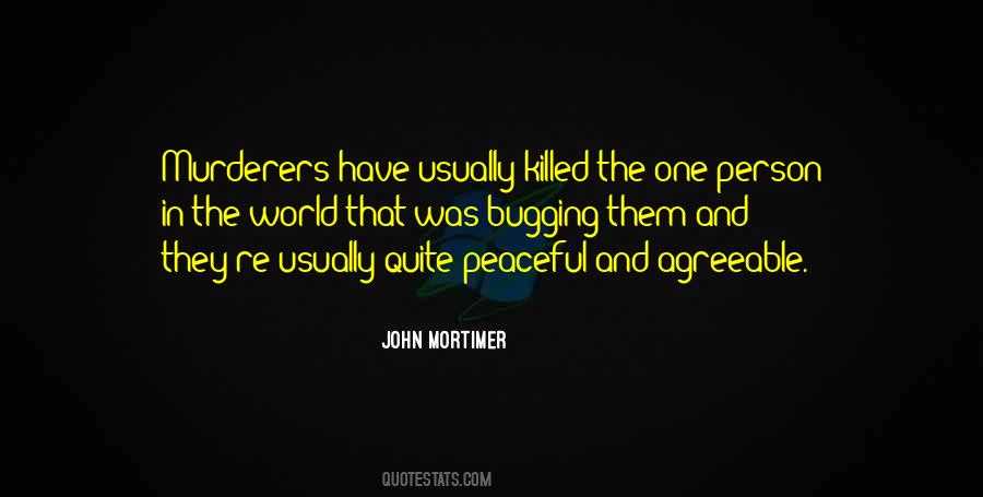 John Mortimer Quotes #393126