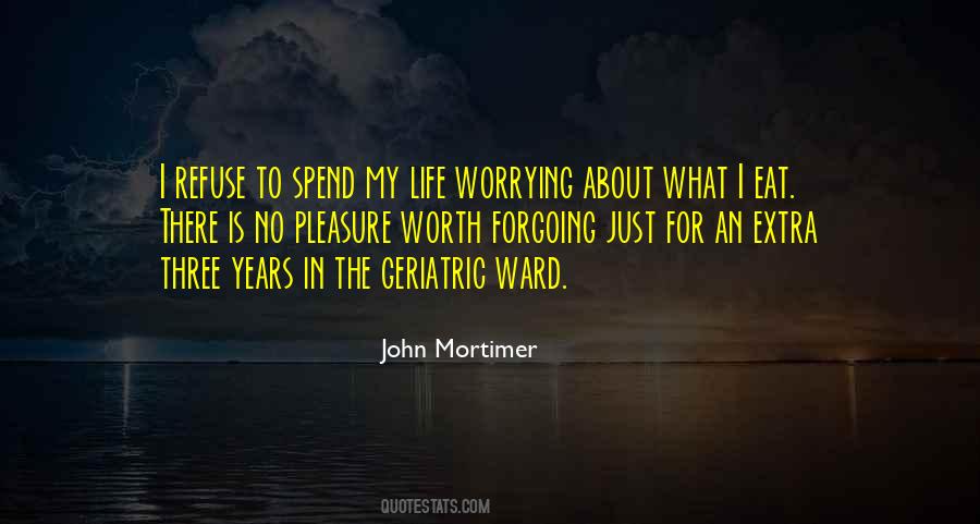 John Mortimer Quotes #850434