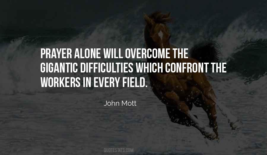 John Mott Quotes #1136900