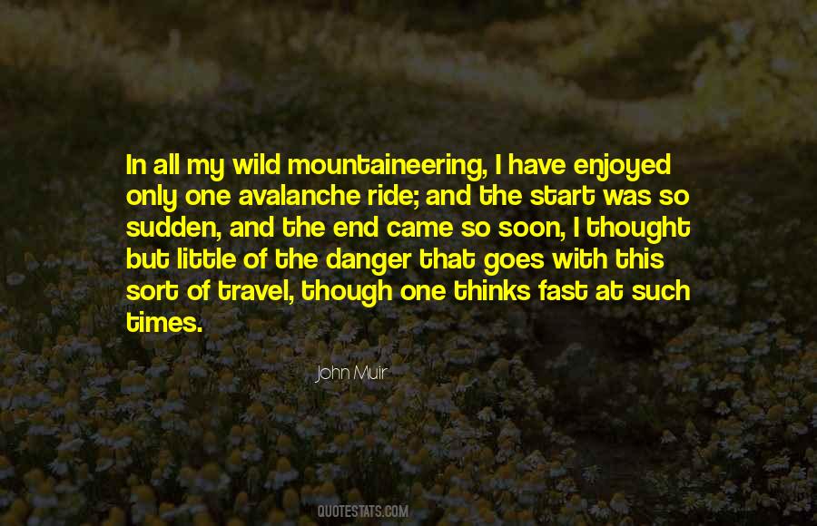 John Muir Quotes #1669628