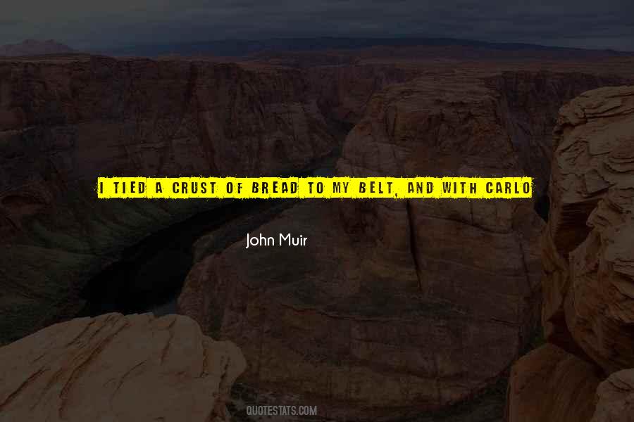 John Muir Quotes #1734324