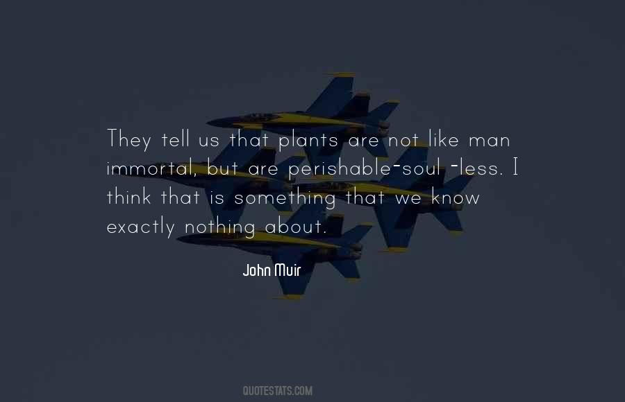 John Muir Quotes #1754293
