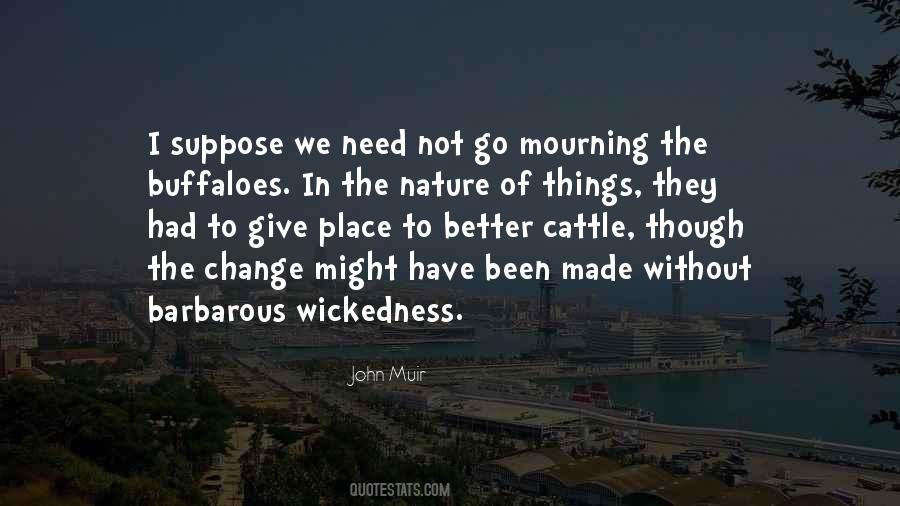 John Muir Quotes #1769655