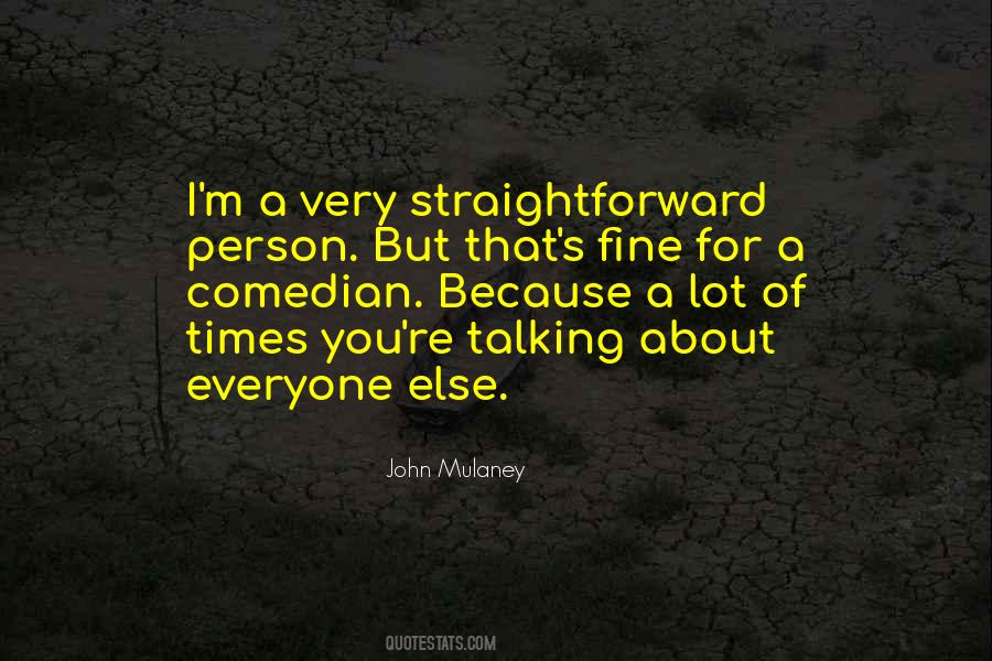 John Mulaney Quotes #1248826