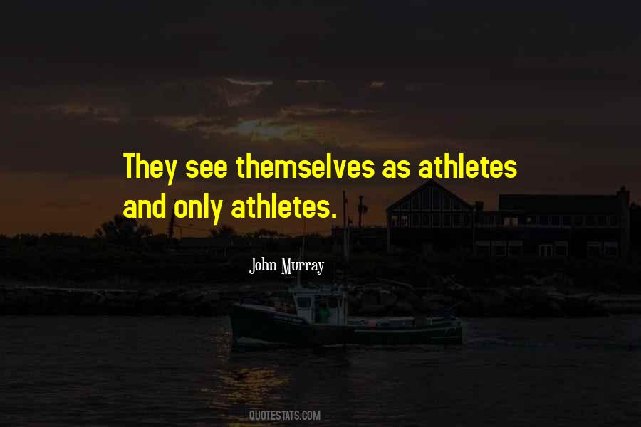 John Murray Quotes #1711843