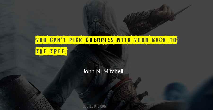 John N. Mitchell Quotes #1272146