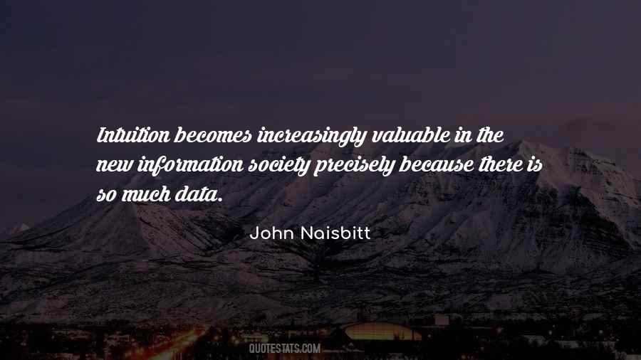 John Naisbitt Quotes #656230