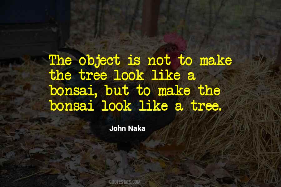 John Naka Quotes #975894 John Naka Quotes #975894