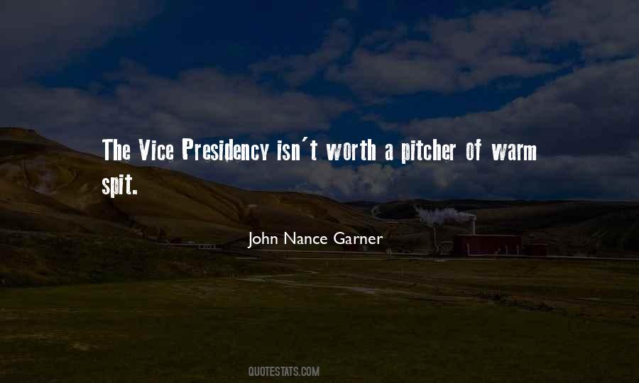 John Nance Garner Quotes #1207478