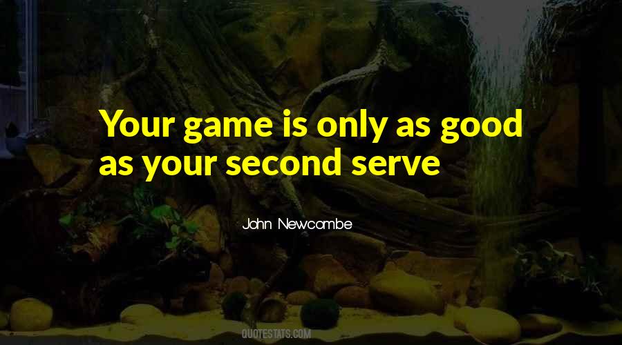 John Newcombe Quotes #380561