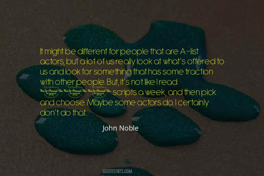 John Noble Quotes #142577