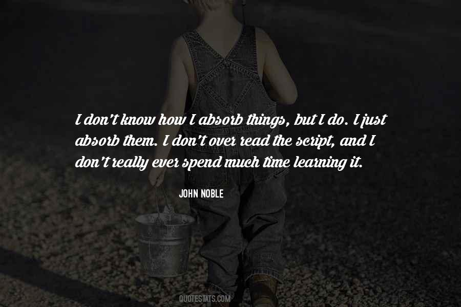 John Noble Quotes #1522542