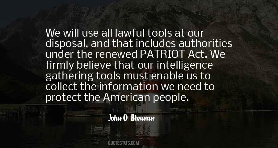 John O. Brennan Quotes #1303138