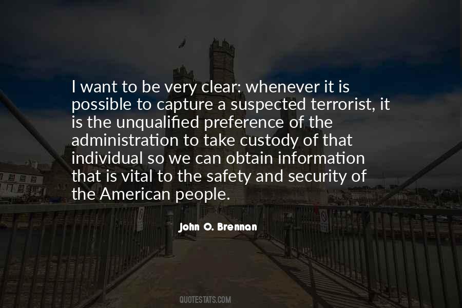 John O. Brennan Quotes #130376