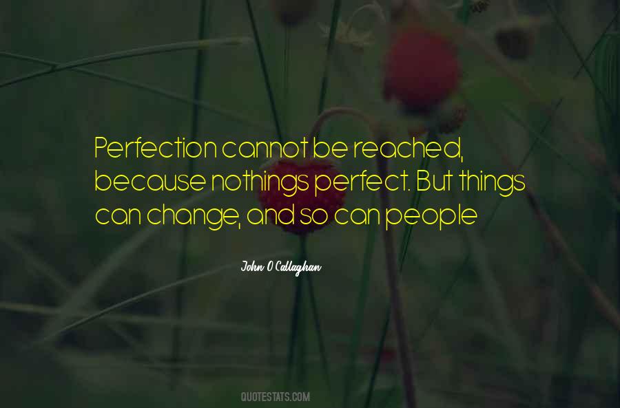 John O'Callaghan Quotes #1838479