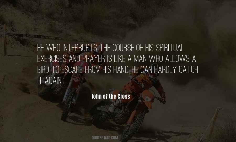 John Of The Cross Quotes #1321483