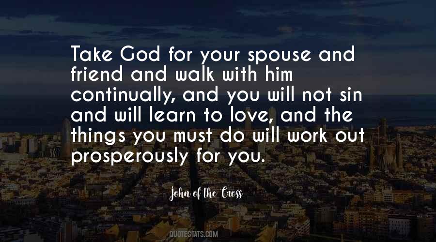 John Of The Cross Quotes #1829009