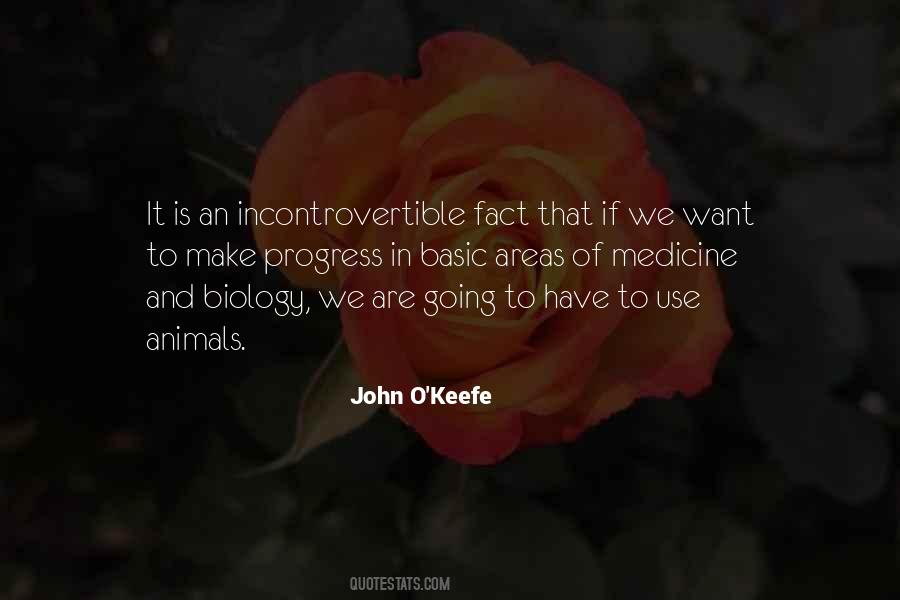 John O'Keefe Quotes #1601148