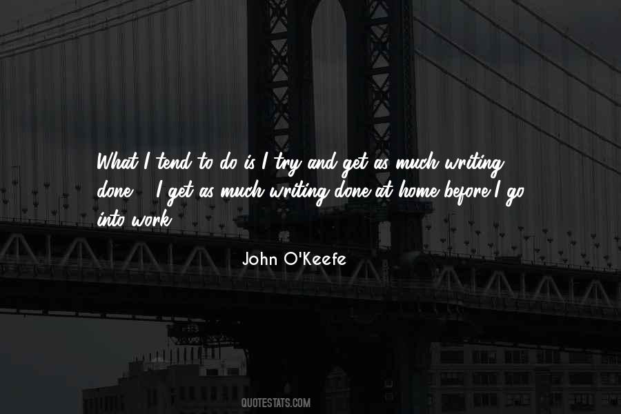 John O'Keefe Quotes #1787798