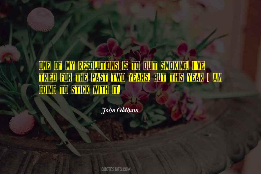 John Oldham Quotes #1264060