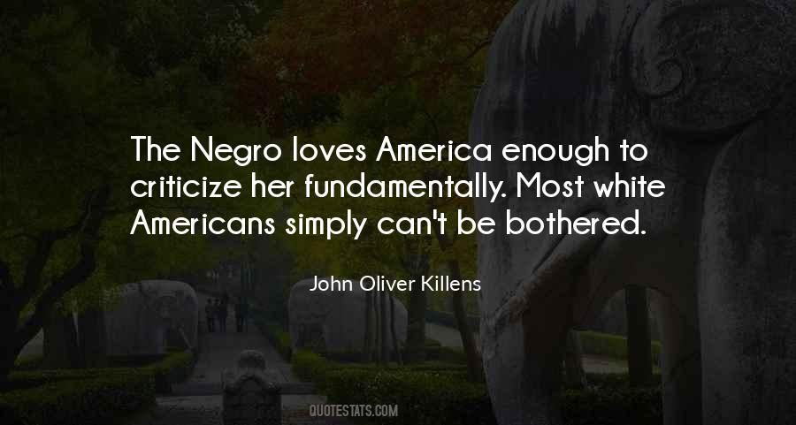 John Oliver Killens Quotes #255987