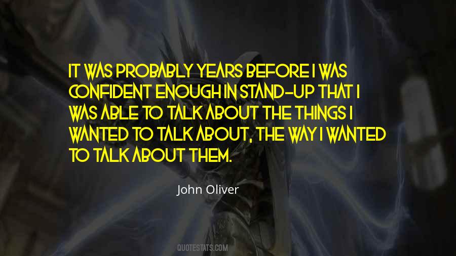 John Oliver Quotes #1528537